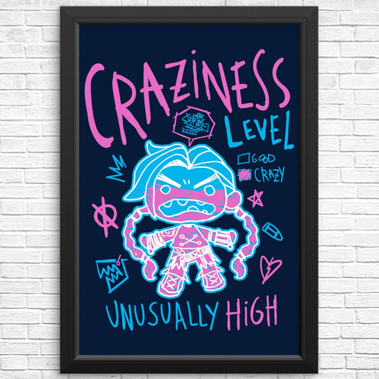 Craziness Level - Posters & Prints