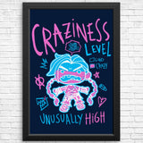 Craziness Level - Posters & Prints