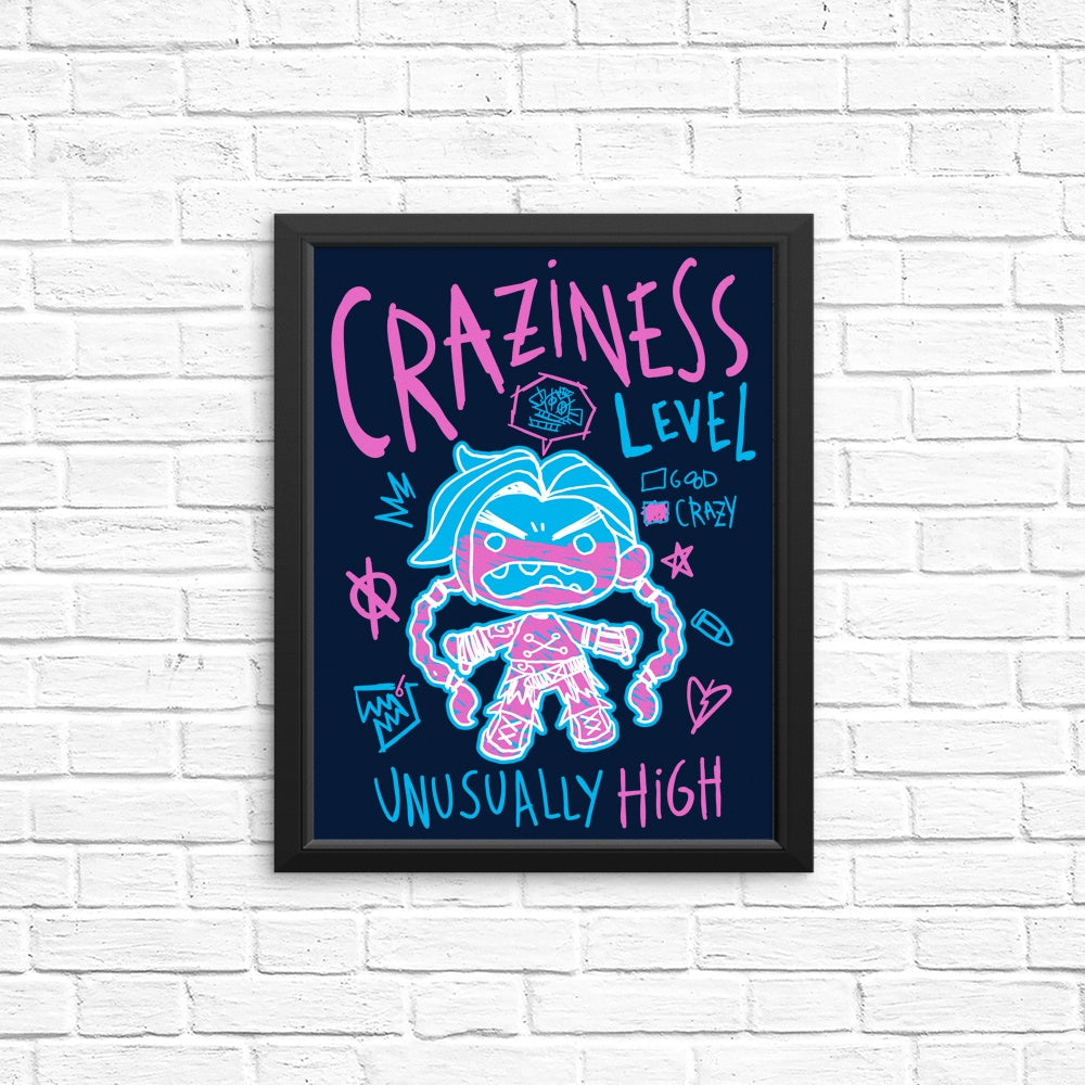 Craziness Level - Posters & Prints