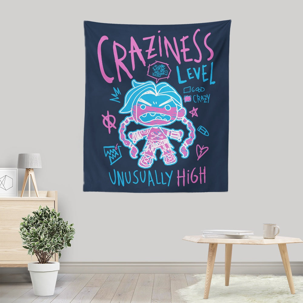 Craziness Level - Wall Tapestry