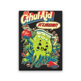 Cthul-Aid - Canvas Print