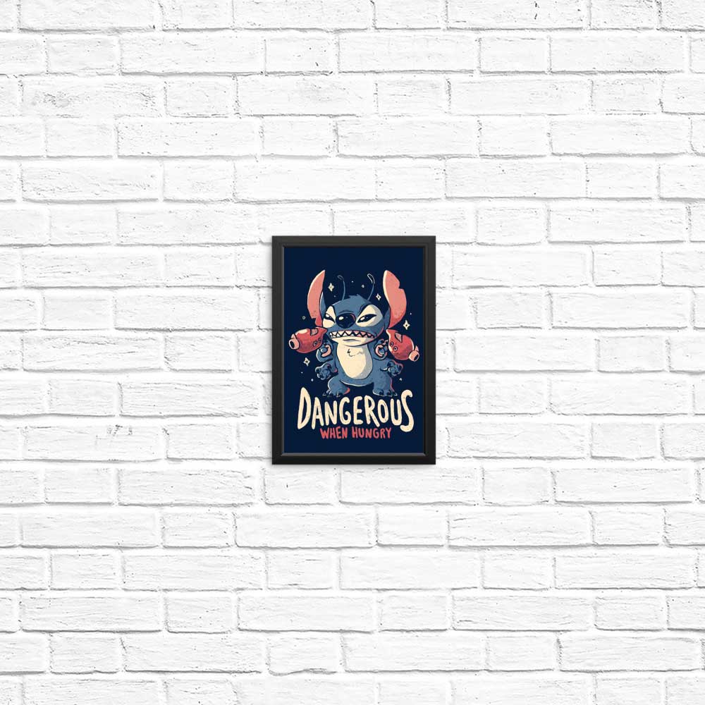 Dangerous When Hungry - Posters & Prints