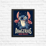 Dangerous When Hungry - Posters & Prints