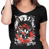 Dead is Better - Women's V-Neck