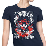 Dead is Better - Women's Apparel