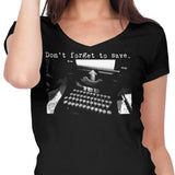 Don't Forget to Save - Women's V-Neck