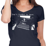 Don't Forget to Save - Women's V-Neck
