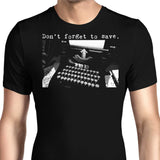 Don't Forget to Save - Men's Apparel