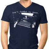 Don't Forget to Save - Men's V-Neck