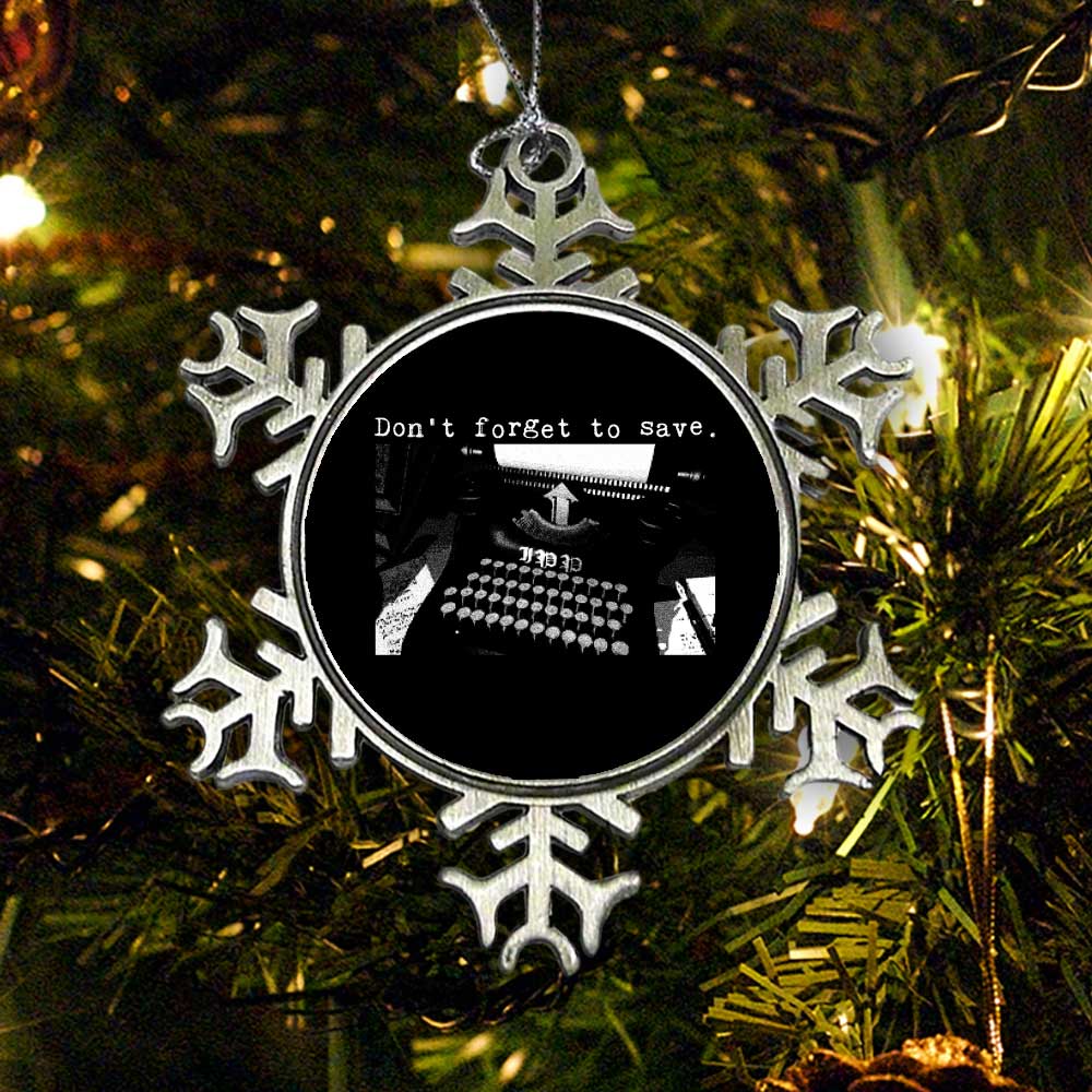 Don't Forget to Save - Ornament