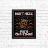Don't Mess with Xmas - Posters & Prints