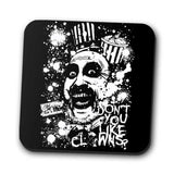 Don't You Like Clowns - Coasters