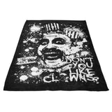 Don't You Like Clowns - Fleece Blanket