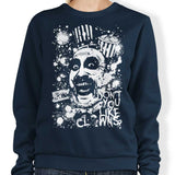 Don't You Like Clowns - Sweatshirt