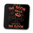 Doom and Gloom - Coasters