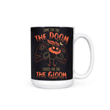 Doom and Gloom - Mug