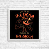 Doom and Gloom - Posters & Prints