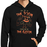 Doom and Gloom - Hoodie
