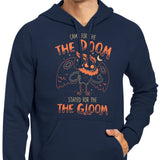 Doom and Gloom - Hoodie