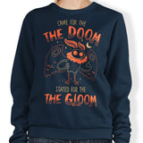 Doom and Gloom - Sweatshirt