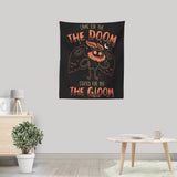 Doom and Gloom - Wall Tapestry