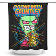 Doomfinity Gauntlet - Shower Curtain
