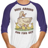 Duck Around - 3/4 Sleeve Raglan T-Shirt