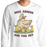 Duck Around - Long Sleeve T-Shirt