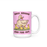 Duck Around - Mug