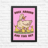 Duck Around - Posters & Prints