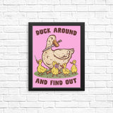 Duck Around - Posters & Prints