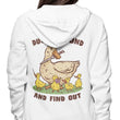 Duck Around - Hoodie