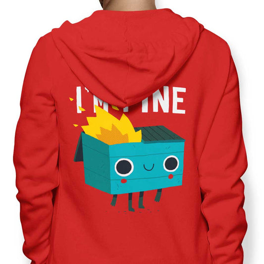 Dumpster is Fine - Hoodie