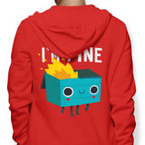 Dumpster is Fine - Hoodie