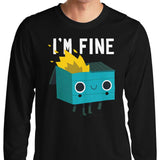 Dumpster is Fine - Long Sleeve T-Shirt