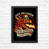 Dungeon Crawling Dragon - Posters & Prints