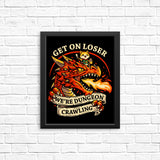 Dungeon Crawling Dragon - Posters & Prints