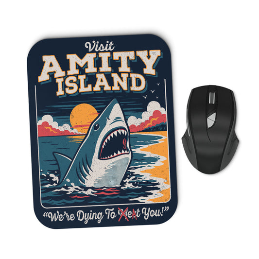 Dying to Eat You - Mousepad