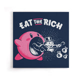 Eat the Rich - Canvas Print