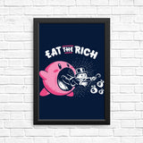 Eat the Rich - Posters & Prints
