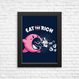 Eat the Rich - Posters & Prints