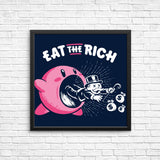 Eat the Rich - Posters & Prints