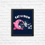 Eat the Rich - Posters & Prints