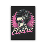 Electric Vibes Forever - Canvas Print
