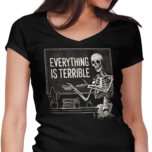 Everything is Terrible - Women's V-Neck