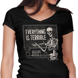 Everything is Terrible - Women's V-Neck