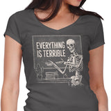 Everything is Terrible - Women's V-Neck