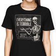 Everything is Terrible - Women's Apparel