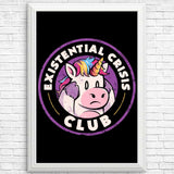 Existential Crisis Club - Posters & Prints