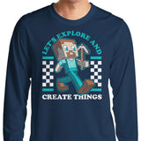 Explore and Create - Long Sleeve T-Shirt